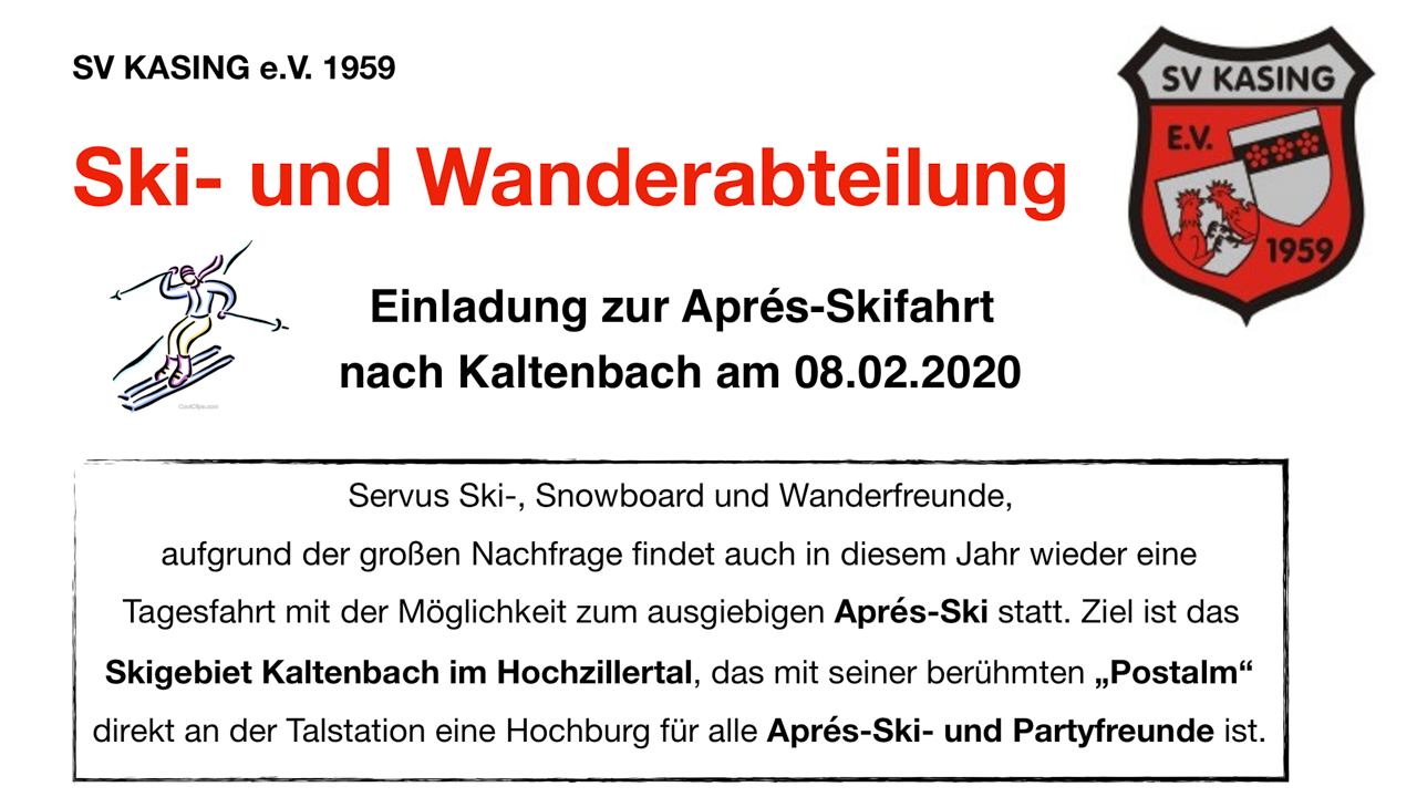 Einladung Zur Apr S Skifahrt Nach Kaltenbach Sv Kasing E V